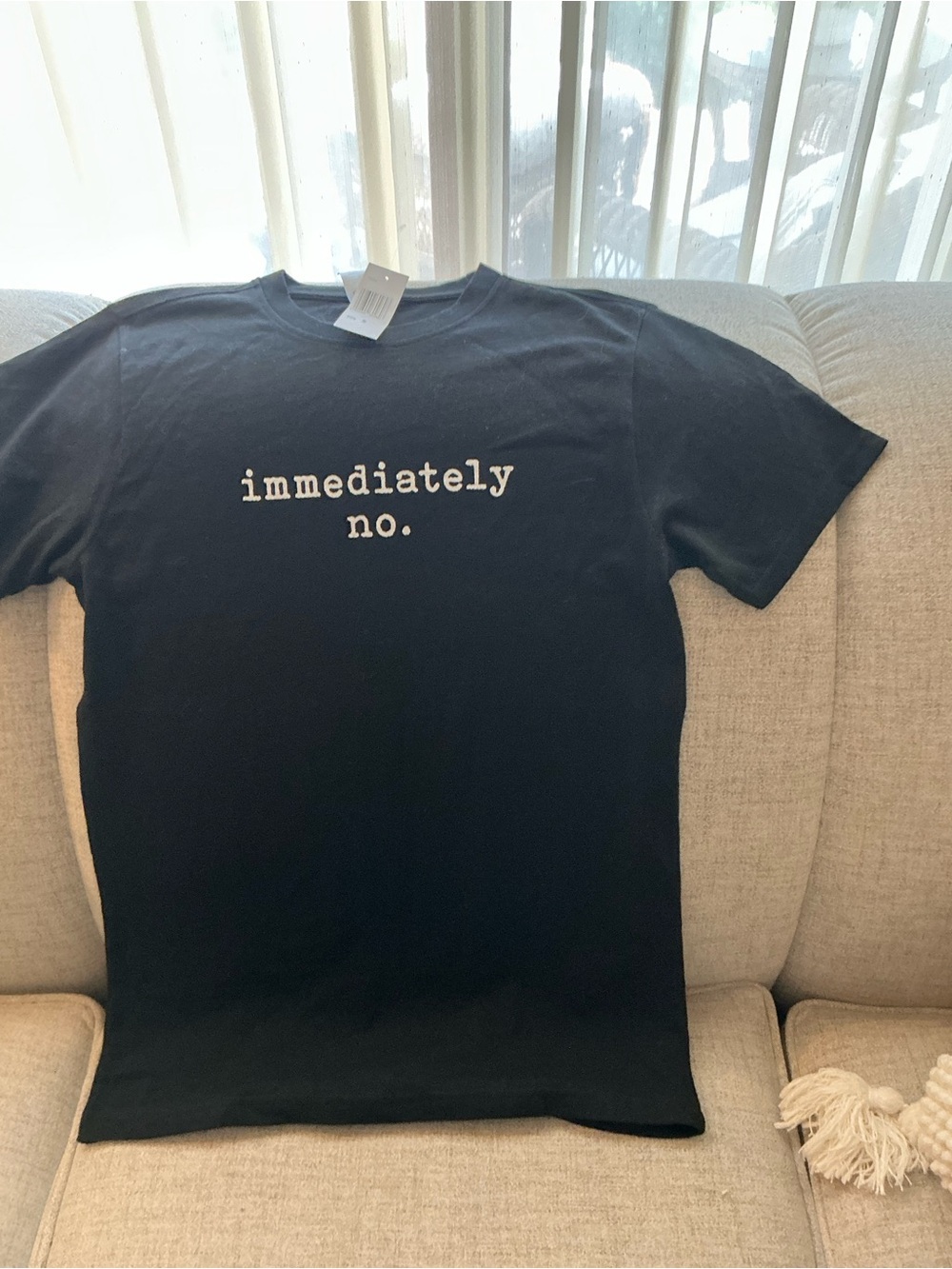 Source Unknown Black Graphic Tee with White "immediately no." Text
